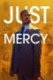 Nonton Just Mercy (2019) Subtitle Indonesia