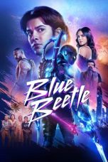 Nonton Blue Beetle (2023) Subtitle Indonesia